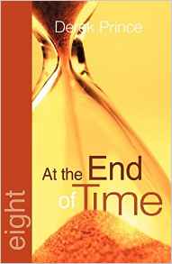 At The End Of Time PB - Derek Prince